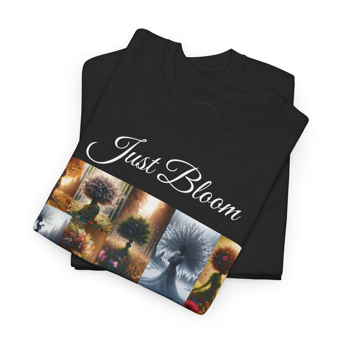 Just Bloom Seasons Of You Heavy Cotton T-Shirt