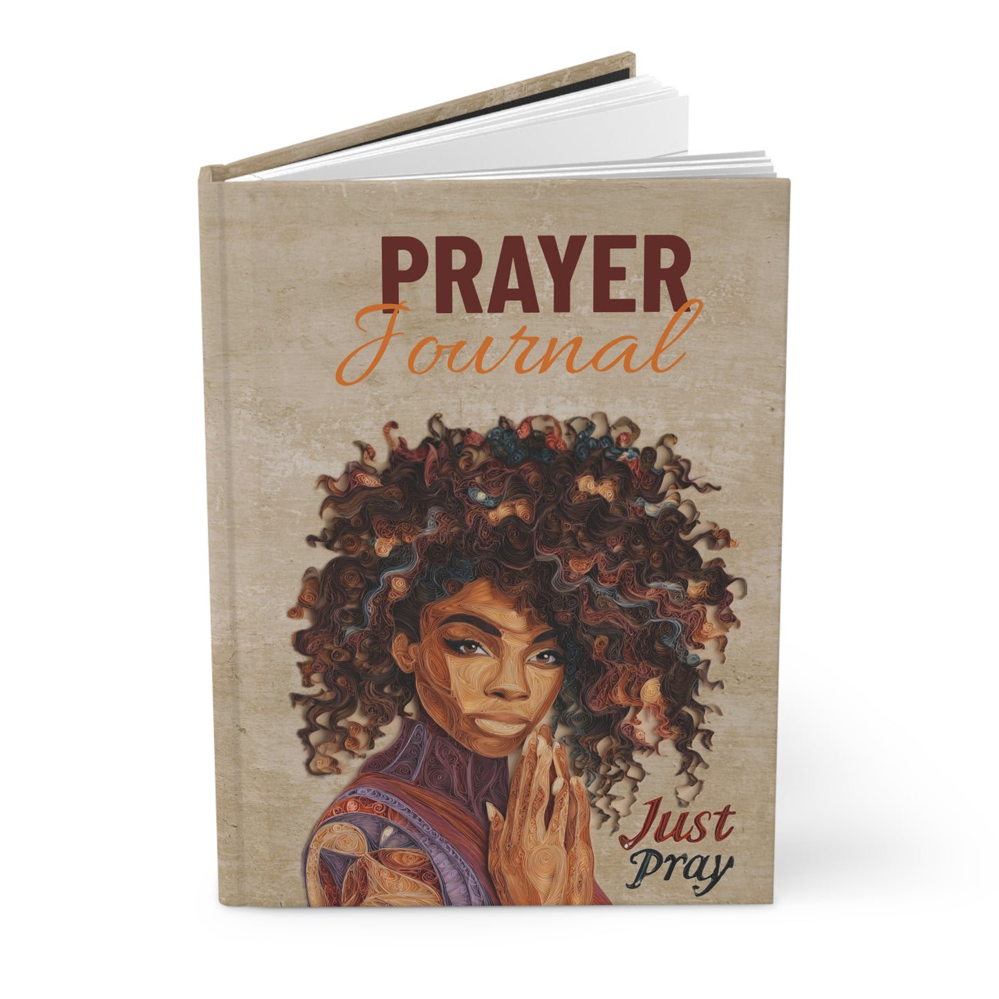 Just Pray Hard Cover Prayer Journal - Protected