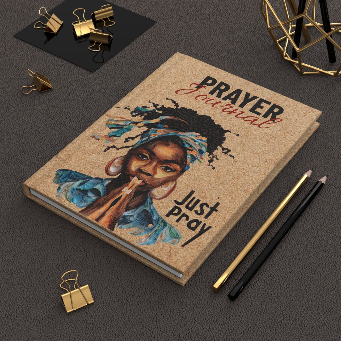 Just Pray Hard Cover Prayer Journal - Empowered