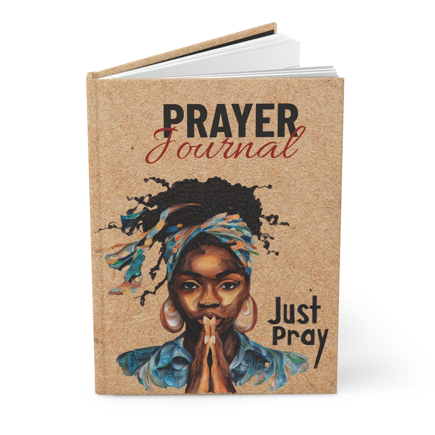 Just Pray Hard Cover Prayer Journal - Empowered